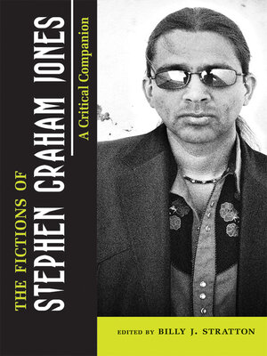 cover image of The Fictions of Stephen Graham Jones